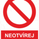 245002 | KRIŽAN - safetyshop Zákazová bezpečnostní tabulka symbol s textem: "Neotvírej za chodu"