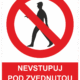 245353 | KRIŽAN - safetyshop Zákazová bezpečnostní tabulka symbol s textem: "Nevstupuj pod zvednutou korbu!"