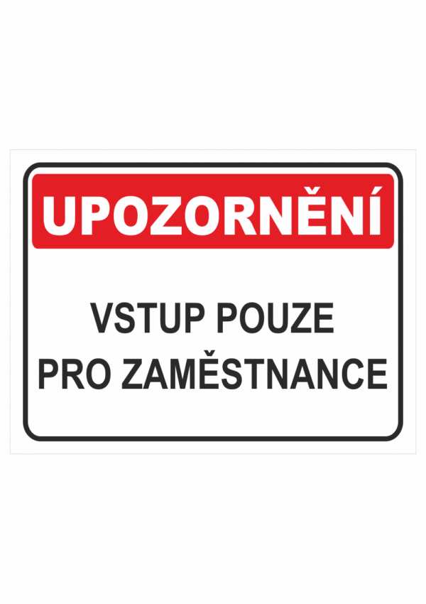 Vstup pouze pro zaměstnance