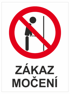 Zákazová bezpečnostní tabulka symbol s textem: "Zákaz močení"