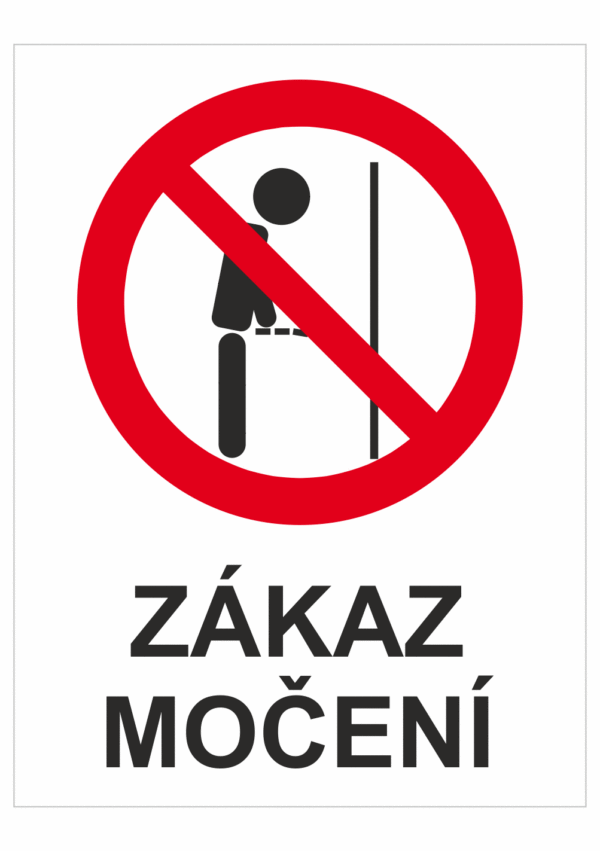 Zákazová bezpečnostní tabulka symbol s textem: "Zákaz močení"