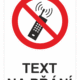 Bezpečnostní zákazová tabulka na přání - Symbol s textem na přání: Mobily