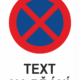 Bezpečnostní zákazová tabulka na přání - Symbol s textem na přání: Zákaz zastavení