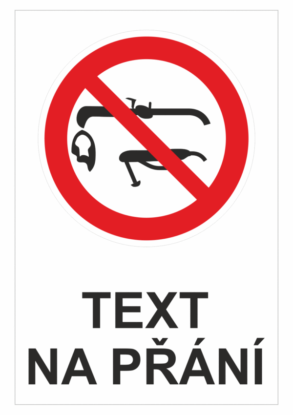Bezpečnostní zákazová tabulka na přání - Symbol s textem na přání: Zákaz svařování