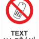 Bezpečnostní zákazová tabulka na přání - Symbol s textem na přání: Mobily s foťákem