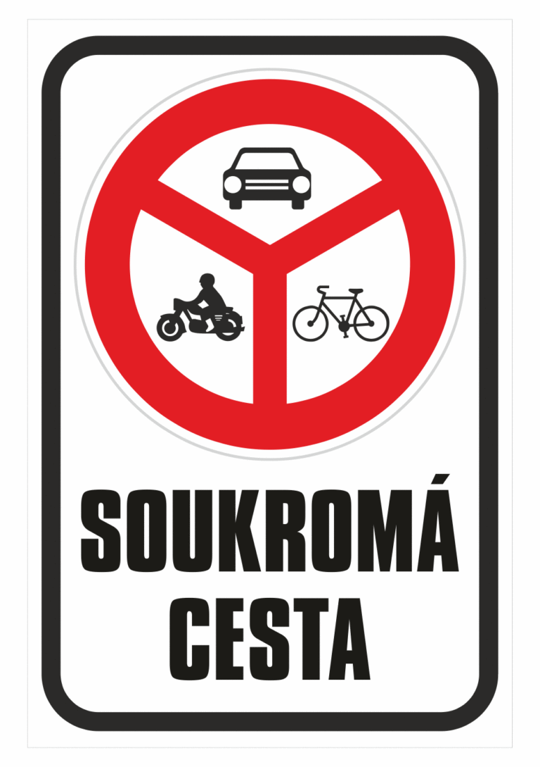 Značení budov - Označení soukromých pozemků a cest: Značka Zákaz vjezdu vyznačených vozidel / Soukromá cesta