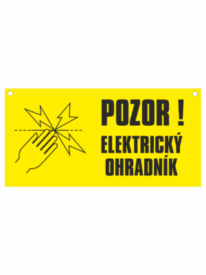 Značení budov - Označení soukromých pozemků a cest: "Pozor! Elektrický ohradník" (Obdélník)
