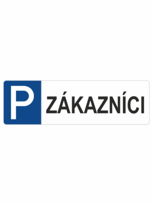 Značení budov a místnosti - Označení parkování: Značka parkoviště / Zákazníci (Obdélník)