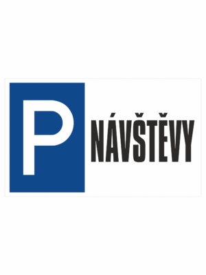 Značení budov a místnosti - Označení parkování: Značka Parkoviště + Návštěvy