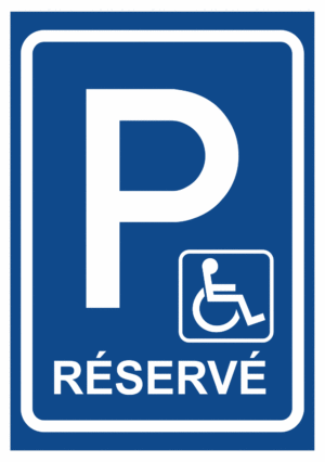 Značení budov a místnosti - Označení parkování: Značka Parkoviště + Symbol Invalidy a text "Réservé"