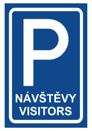 Značení budov a místnosti - Označení parkování: Značka Parkoviště / Návštěvy / Visitors