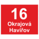 249127 | KRIŽAN - safetyshop Značení budov - Značení ulic a domů: Číslo orientační, Text + číslo (Červený podklad s bílým písmem, Bez rámečku)