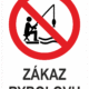 Značení budov a místnosti - Označení vodních ploch: "Zákaz rybolovu"