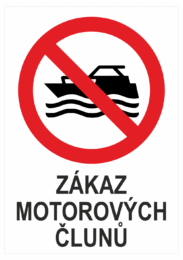Značení budov a místnosti - Označení vodních ploch: "Zákaz motorových člunů"