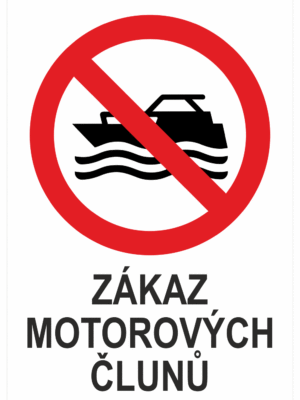 Značení budov a místnosti - Označení vodních ploch: "Zákaz motorových člunů"