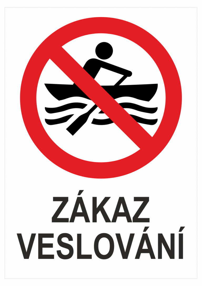 Značení budov - Označení vodních ploch: "Zákaz veslování"