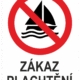 Značení budov - Označení vodních ploch: "Zákaz plachtění"