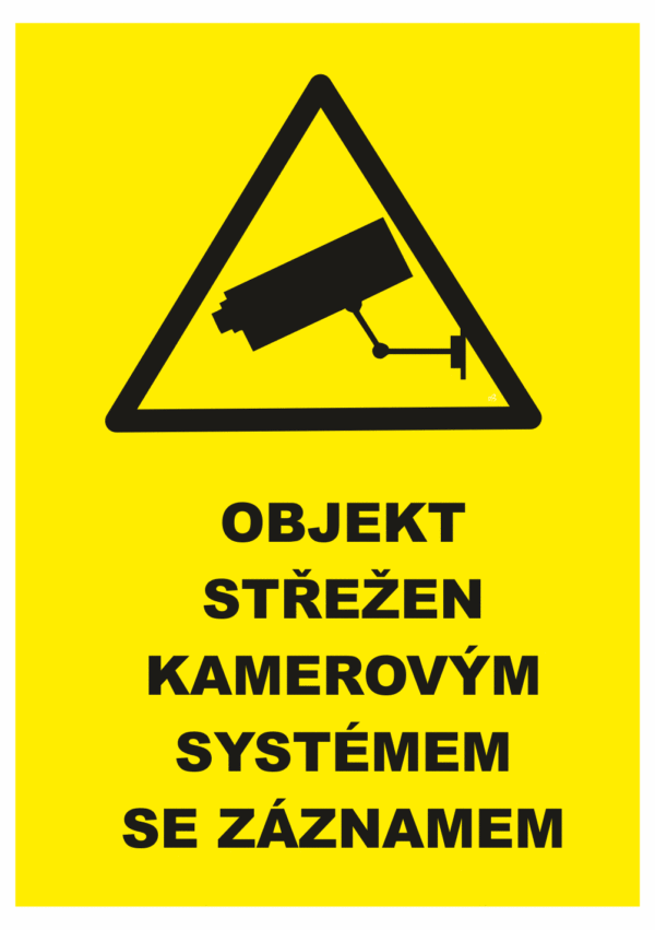 Značení budov - Ochrana a střežení: "Objekt střežen kamerovým systémem se záznamem" (Žlutý podklad)