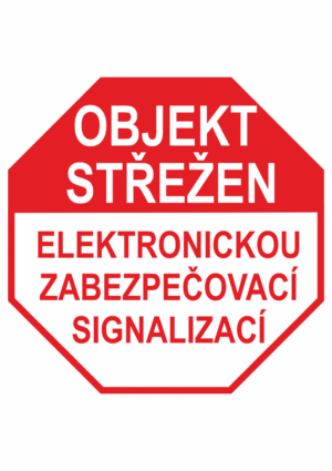Značení budov - Ochrana a střežení: "Objekt střežen elektronickou zabezpečovací signalizací" (Červenobílé provedení)