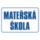 Značení budov - Označení škol: Mateřská škola