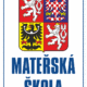 Značení budov - Označení škol: Mateřská škola (Státní znak + Text)