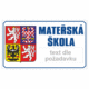 Značení budov - Označení škol: Mateřská škola (Státní znak + Text, Horizontální)