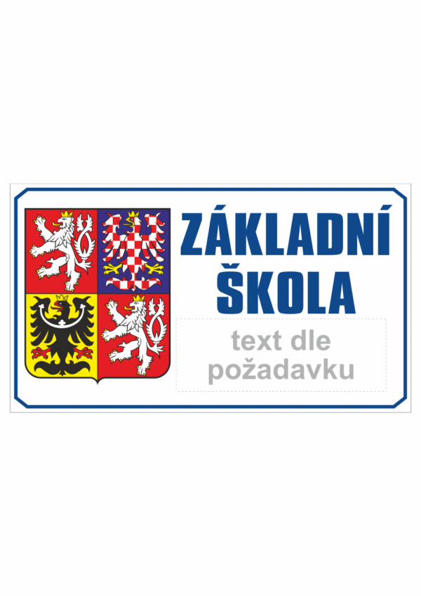 Značení budov - Označení škol: Základní škola (Státní znak + Text, Horizontální)