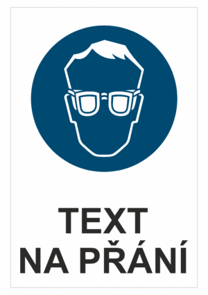 Bezpečnostní příkazová tabulka na přání - Symbol s textem na přání: Ochranné brýle