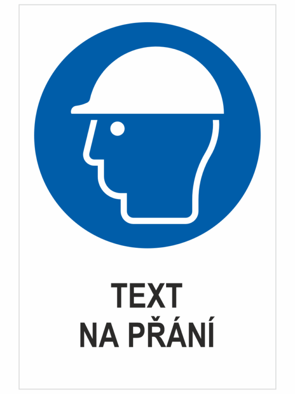 Nosit ochranu hlavy - Váš text
