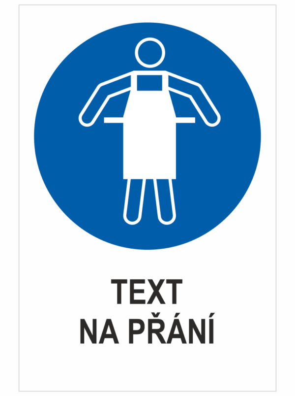 Použít ochrannou zástěru - Váš text