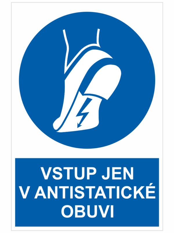 VSTUP JEN V ANTISTATICKÉ OBUVI ISO 7010