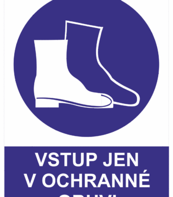 Příkazová bezpečnostní tabulka symbol s textem: "Vstup jen v ochranné obuvi"