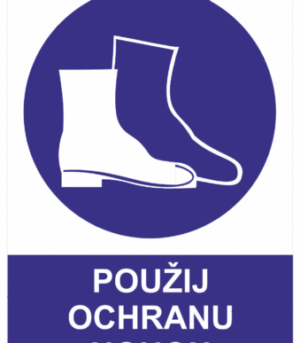 Příkazová bezpečnostní tabulka symbol s textem: "Použij ochranu nohou"
