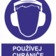 Příkazová bezpečnostní tabulka symbol s textem: "Používej chrániče sluchu"