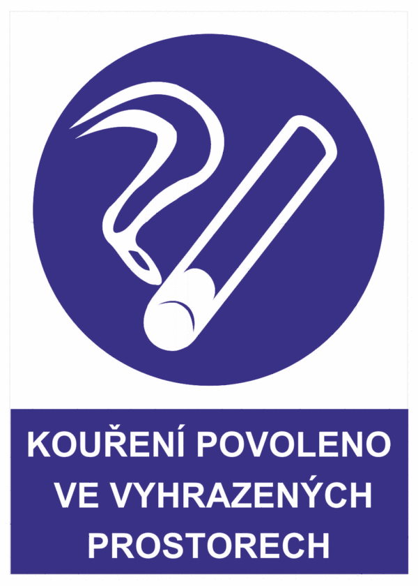 Příkazová bezpečnostní tabulka symbol s textem: "Kouření povoleno ve vyhrazených prostorech"