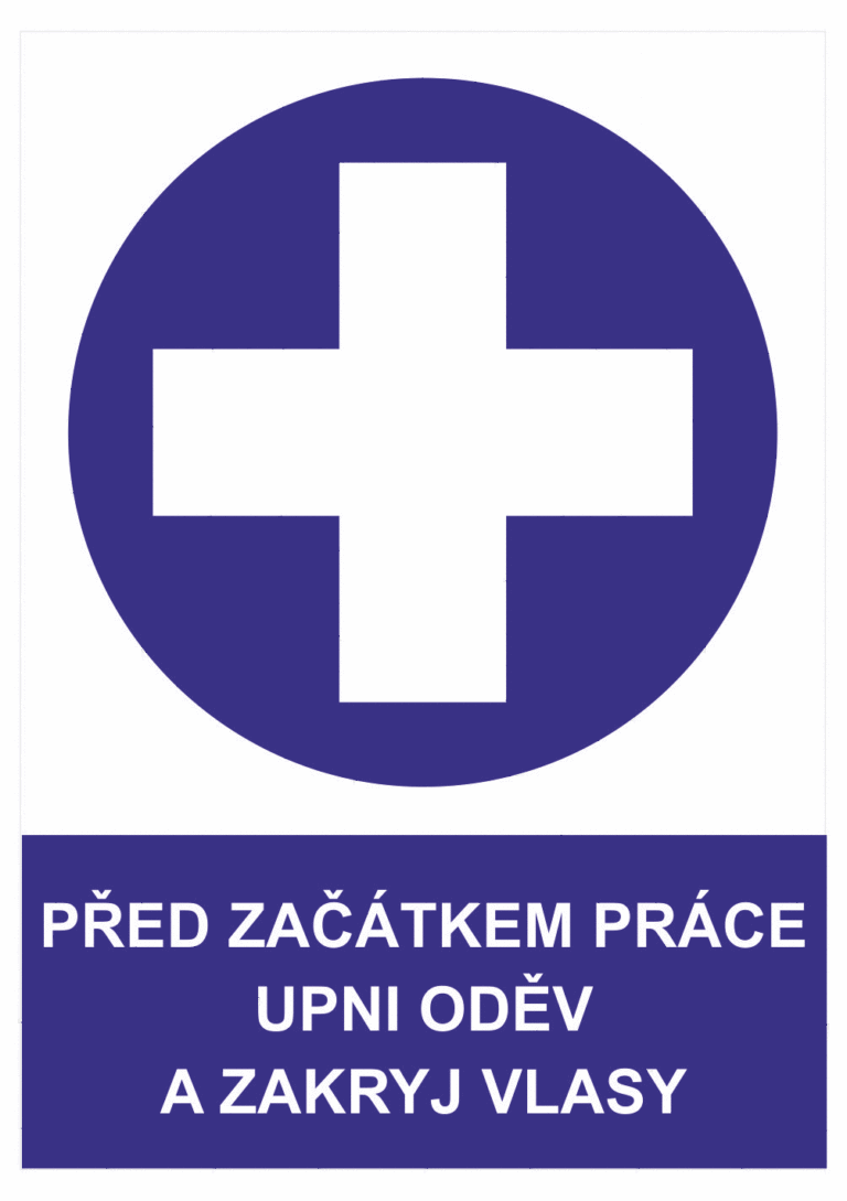 Příkazová bezpečnostní tabulka symbol s textem: "Před začátkem práce upni oděv a zakryj vlasy"