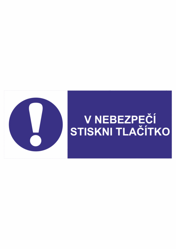 Značení elektro a ESD - Elektro příkazy: "V nebezpečí stiskni tlačítko"