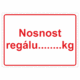 270104 | KRIŽAN - safetyshop Značení skladů a regálů - Označení regálů: "Nosnost regálu.....kg"