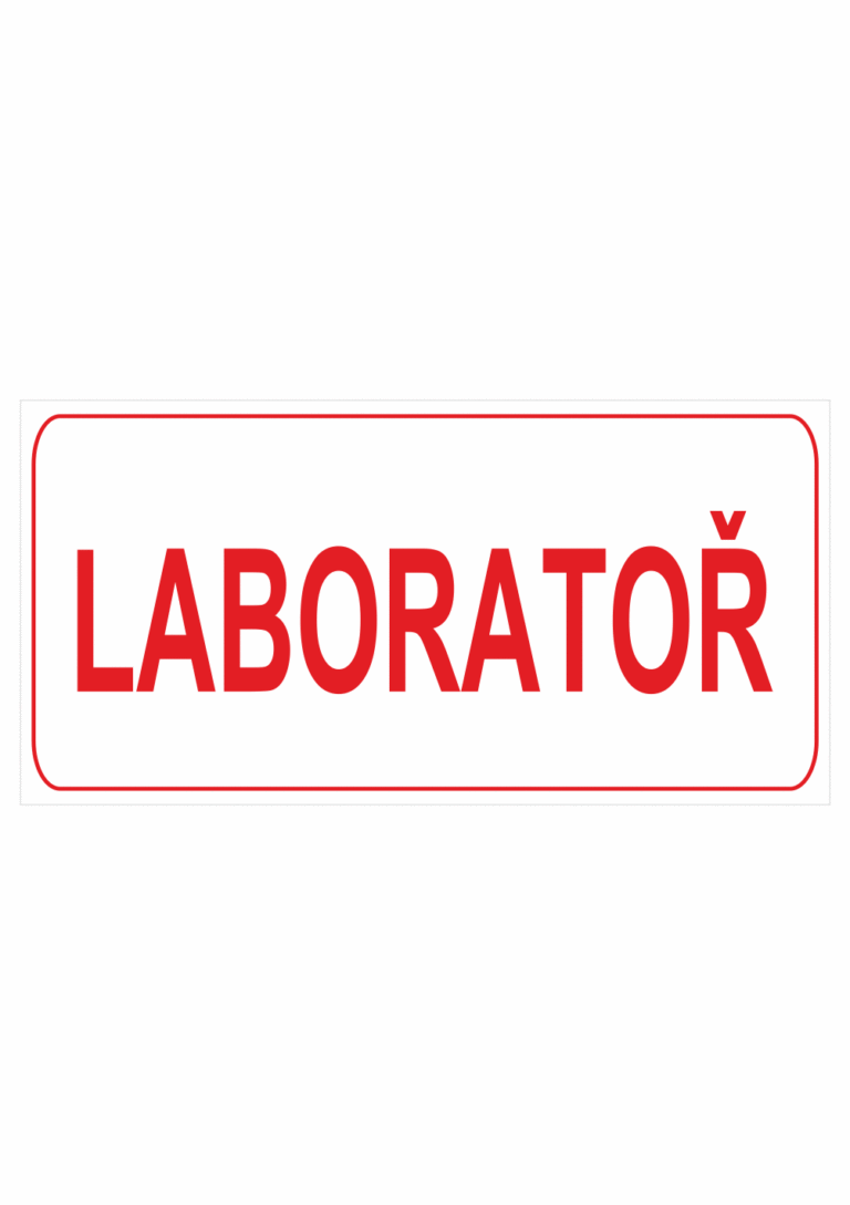 Značení budov, prostorů a vstupů - Označení místnosti (Text): "Laboratoř"