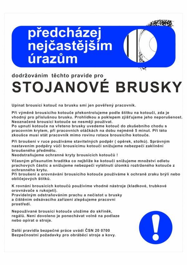 Pravidla bezpečné práce BOZP - Předcházej nejčastějším úrazům - Pravidla pro stojanové brusky