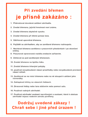 Pravidla bezpečné práce BOZP - Při zvedání břemen je přísně zakázáno