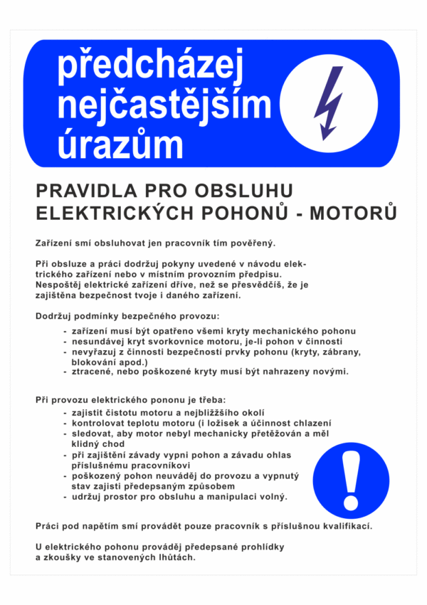 Pravidla bezpečné práce BOZP - Předcházej nejčastějším úrazům - Pravidla pro obsluhu elektrických pohonů motorů