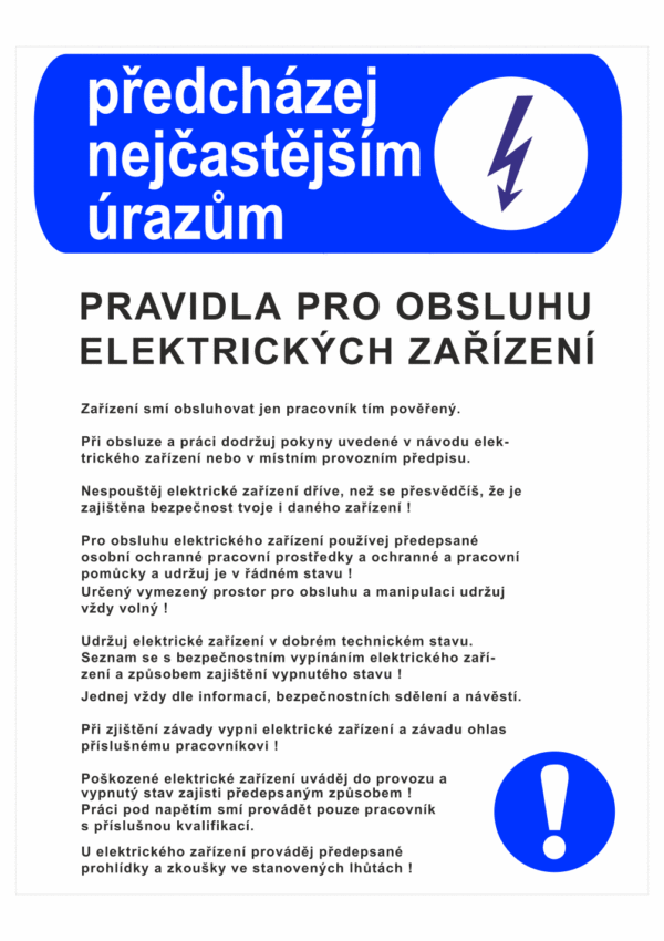 Pravidla bezpečné práce BOZP - Předcházej nejčastějším úrazům - Pravidla pro obsluhu elektrických zařízení