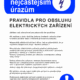Pravidla bezpečné práce BOZP - Předcházej nejčastějším úrazům - Pravidla pro obsluhu elektrických zařízení