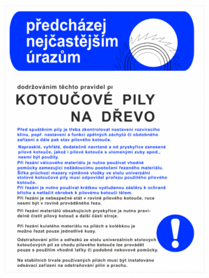 Pravidla bezpečné práce BOZP - Předcházej nejčastějším úrazům - Pravidla pro kotoučové pily na dřevo