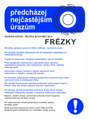 Pravidla bezpečné práce BOZP - Předcházej nejčastějším úrazům - Pravidla pro frézky