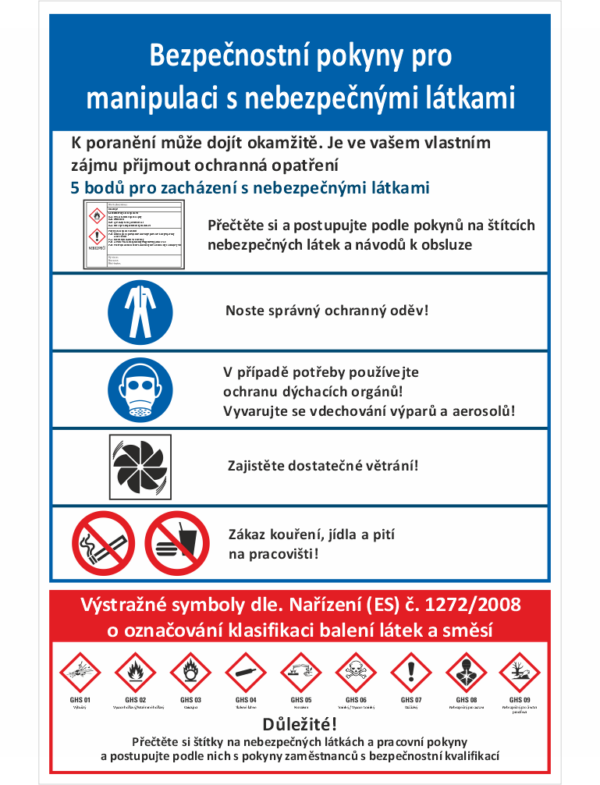 Bezpečnostní pokyny pro  manipulaci s nebezpečnými látkami
