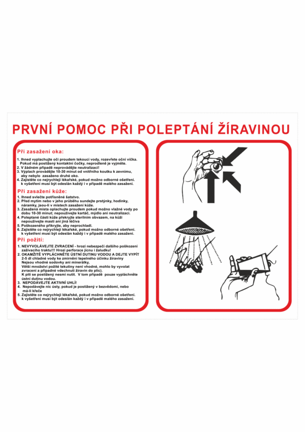 Pravidla první pomoci - První pomoc při poleptání žíravinou