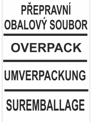 Značení nebezpečných látek a obalů - ADR Texty: Přepravní obalový soubor / Overpack / Umverpackung / Suremballage