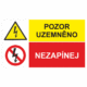 Bezpečnostní kombinovaná tabulka: Pozor uzemněno / Nezapínej